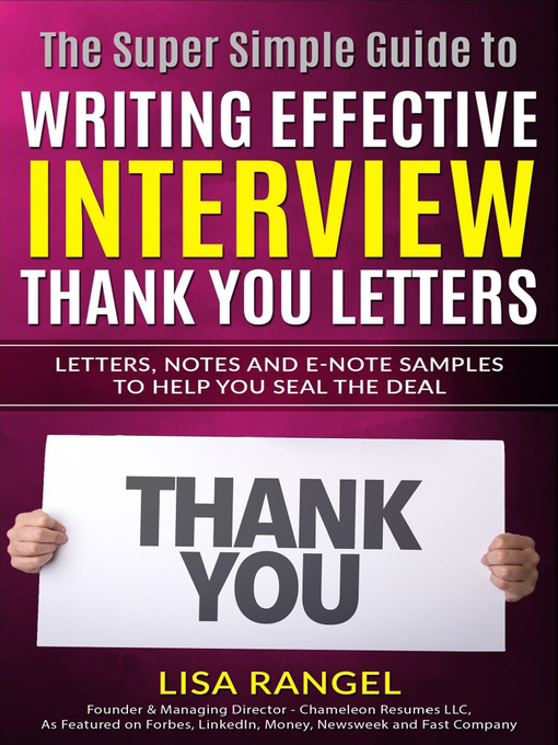 Title details for Writing Effective Interview Thank You Letters by Lisa Rangel - Available
